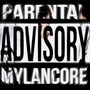 parental advisory mylancore (Explicit)