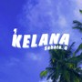 Kelana (Explicit)