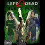 left4dead (feat. Purgatory) [Explicit]