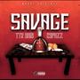 Savage (feat. K Spazz) [Explicit]