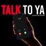 Talk To Ya (feat. BarsRobinson) [Explicit]