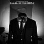 D.A.W. of the Dead