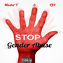 Stop Gender Abuse (Explicit)