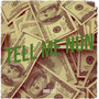 Tell Me Nun (Explicit)