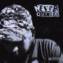 Never Changed (Explicit)