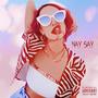 NAY SAY (Explicit)