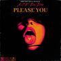 Please You (Explicit)