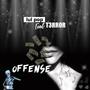 Offense (feat. T3RROR) [Explicit]