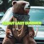 About Last Summer (Explicit)
