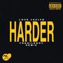 HARDER (Remix) [Explicit]