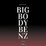 Big Body Benz (Explicit)