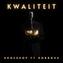 Kwaliteit (Explicit)