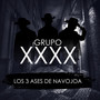 Grupo xxxx (Explicit)