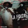 La foudre (Explicit)