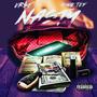 Nasty (feat. King Tef) [Explicit]