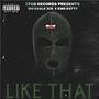 Like That (feat. BIG EAGLE 305) [Explicit]