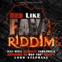 Red Like Faya Riddim, Vol. 1