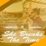 She Breaks the Time