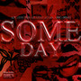 someday (someday by nina remix) [Explicit]