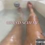 Grand Scheme (Explicit)