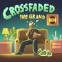 Crossfaded (Explicit)