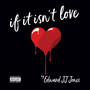 If It Isn't Love (Explicit)