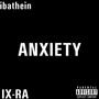 Anxiety (Explicit)