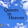 Queers in Heaven (feat. Maximilliana)