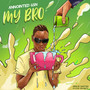 My Bro (Explicit)