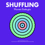 Shuffling