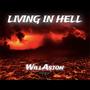 Living In Hell (Explicit)