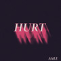 Hurt (Explicit)