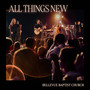 All Things New (Live)
