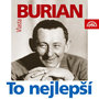 Burian: To nejlepší