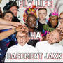 FLY LIFE (Explicit)