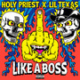 Like A Boss (Explicit)