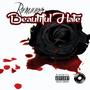 Beautiful Hate (Explicit)