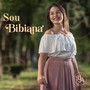 Sou Bibiana (Explicit)