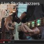 Live Studio Jazzers