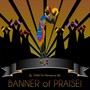 B.O.P. Banner of Praise (feat. Jordan Watson, Tiffany Jackson & Natasha Polanco)