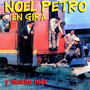 Noel Petro en Gira y Mucho Mas…