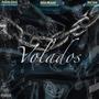 Volados (feat. Pulido boss & Vic Low) [Explicit]