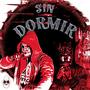 Sin dormir (feat. Demian WM & Sender WM) [Explicit]