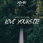 Love Yourself (XVAN Remix)