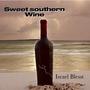 Sweet Southern Wine