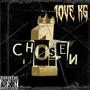 The Chosen 1 (Explicit)