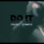 DO IT (Explicit)