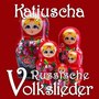 Russische Volkslieder