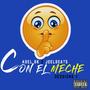 Con el meche (feat. Abel BK)