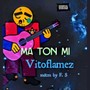 Ma Ton Mi (Explicit)